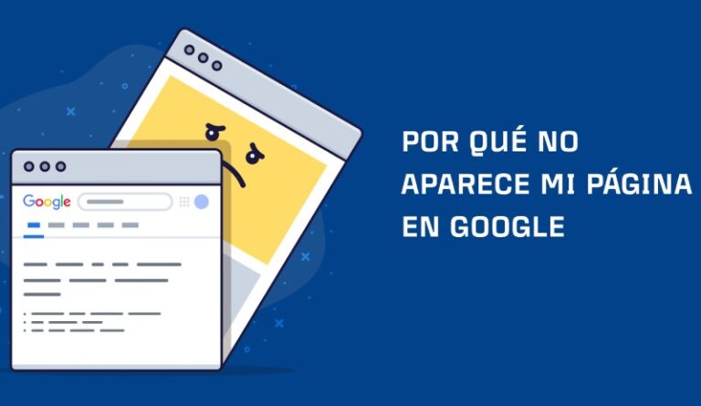 Por que mi pagina web no aparece en google